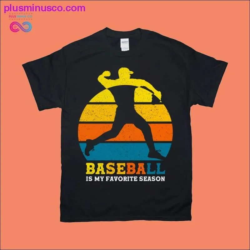 Baseball is my favorite Season | Retro Sunset T-Shirts